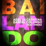 cover: Abel Di Catarina|Daniel Colombo|Owenz - Bailando (Original Mix)