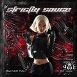 cover: Macker - Strictly Sauce