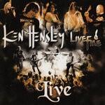 cover: Ken Hensley - Ken Hensley Live & Fire