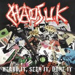 cover: Chaos Uk - Heard It, Seen It, Done It