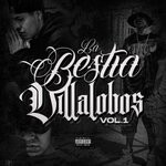 cover: La Bestia Villalobos - La Bestia Villalobos, Vol 1