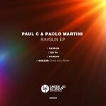 cover: Paul C|Paolo Martini - Raysun EP