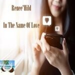 cover: Renee' Hild - In The Name Of Love