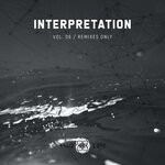 cover: Sun Progress|Various - Interpretation, Vol 06 | Remixes Only