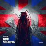 cover: Rouman - Dub Selecta