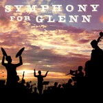 cover: Heinrich Alster|The Hamburg Philharmonia Orchestra - Symphony For Glenn: A Tribute To Glenn Miller (2021 Remaster From The Original Somerset Tapes)