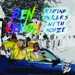 cover: Ben Venom - Riding In Cars With Noize