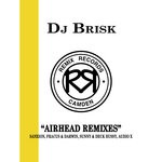 cover: Dj Brisk - Airhead Remixes