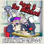 cover: Saiyan|Cru-l-t - Back 2 Tha Midskool EP