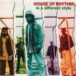 cover: House Of Rhythm - In A Different Style