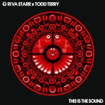 cover: Riva Starr|Todd Terry - This Is The Sound