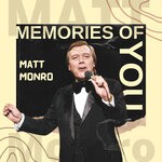 cover: Matt Monro - Memories Of You