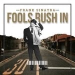 cover: Frank Sinatra - Fools Rush In