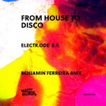 cover: From House To Disco - Electr.Ode EP