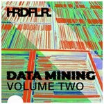 cover: Hardfloor - Data Mining, Vol Two