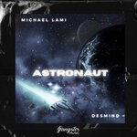 cover: Desmind|Michael Lami - Astronaut