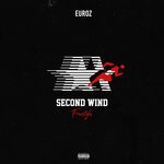 cover: Euroz - 2nd Wind (Explicit)