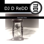 cover: Dj D Redd - Sand & Time