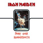 cover: Iron Maiden - Beast Over Hammersmith (Live '82)