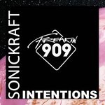 cover: Sonickraft - Intentions