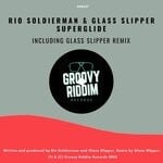 cover: Glass Slipper|Rio Soldierman - Superglide