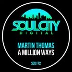 cover: Martin Thomas - A Million Ways