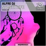 cover: Alfre DJ - Save A Life