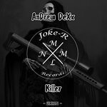 cover: Andrew Dexx - Killer