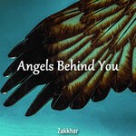 cover: Zakkhar - Angels Behind You