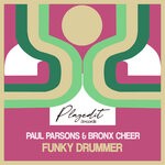 cover: Bronx Cheer|Paul Parsons - Funky Drummer