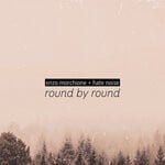 cover: Enzo Morchione|Hate Noise - Round By Round (Round By Round 2017 Version)