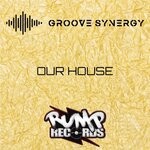 cover: Groove Synergy - Our House