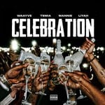 cover: Liyah|Mannie|Nycesound Production|Temia|Wayvv - Celebration (Explicit)