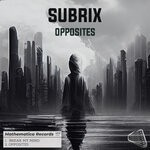 cover: Subrix - Opposites