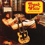 cover: Frank White - Nice To Be On Your Show