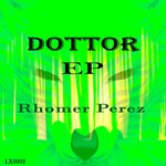 cover: Rhomer Perez - Dottor