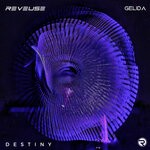 cover: Gelida|Reveuse - Destiny