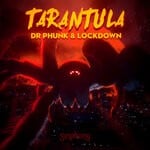 cover: Dr Phunk|Lockdown - Tarantula