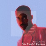 cover: Forest Claudette - The Year Of February (Explicit)