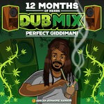 cover: Adrian Donsome Hanson|Perfect Giddimani - 12 Months Of Herbs (Dub Mix)