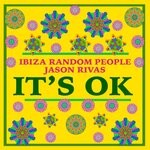 cover: Ibiza Random People|Jason Rivas - It's Ok