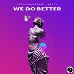 cover: Derek Undergrad|Maury - We Do Better