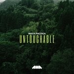 cover: Maya Pacziga - Untouchable (Chillmatic Mix)