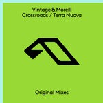 cover: Vintage & Morelli - Crossroads / Terra Nuova