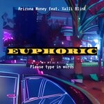 cover: Arizona Money|Xalli Blink - Euphoric