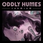 cover: Oddly Humes - Cadmium