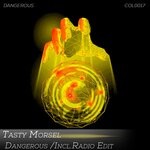 cover: Tasty Morsel - Dangerous