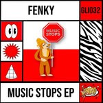 cover: Fenky - Music Stops EP