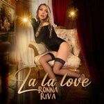 cover: Ronna Riva - La La Love