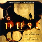 cover: Kiril Dzajkovski - Dust (Original Motion Picture Soundtrack)